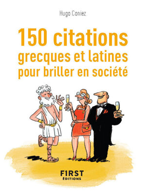 cover image of Petit Livre de--150 citations grecques et latines pour briller en société